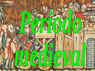 Periodo medieval 