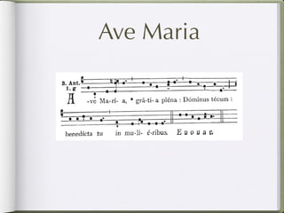 Ave Maria
 