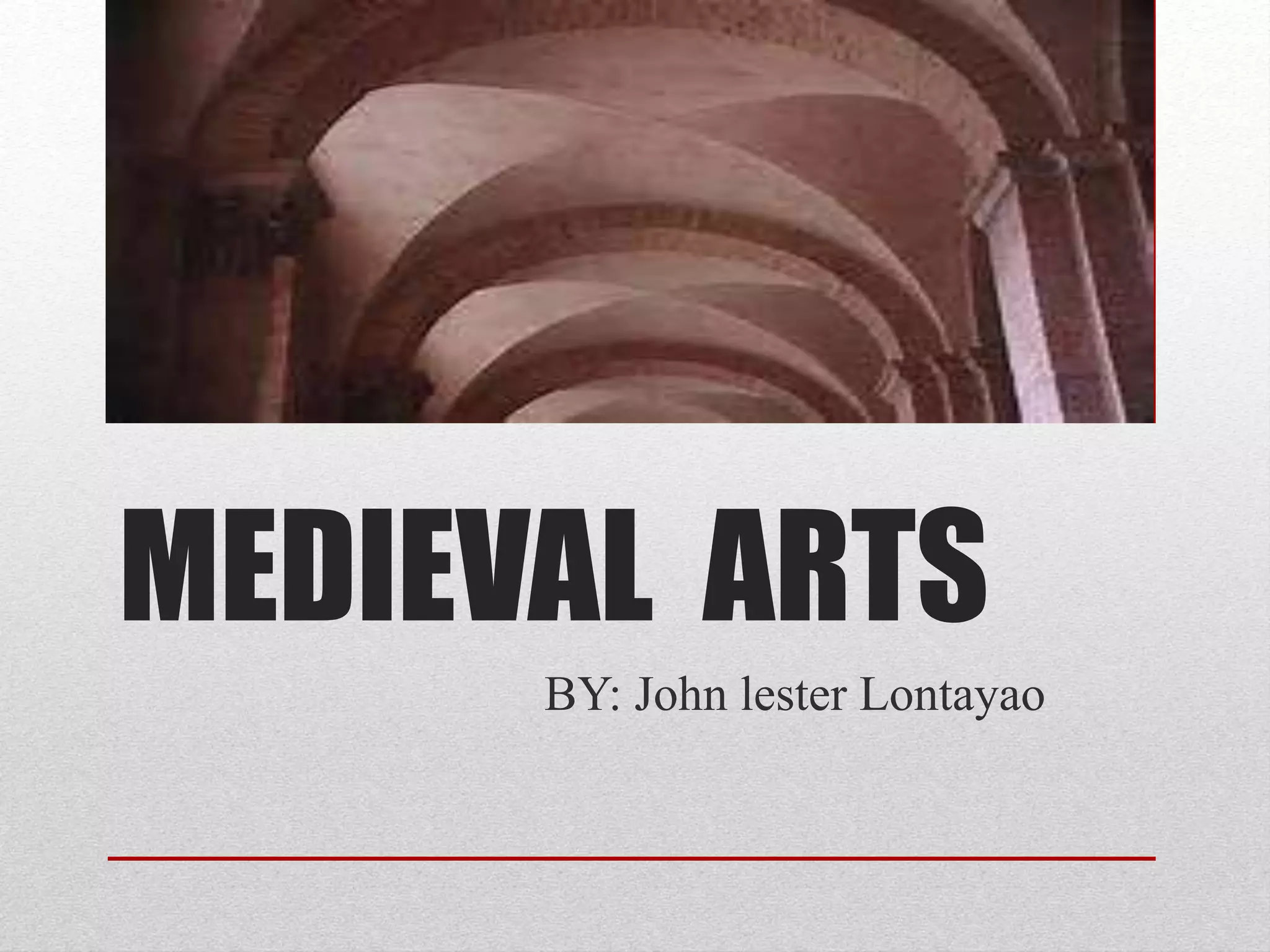 Medieval Arts Pptx