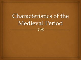 Medieval period | PPT