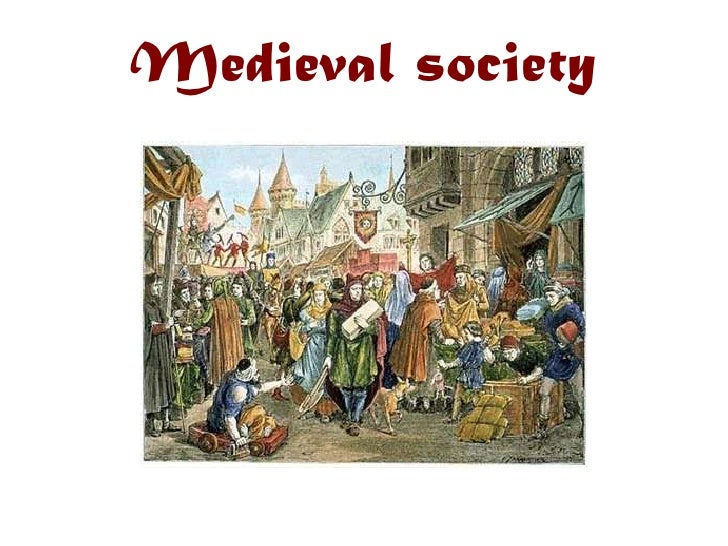Medieval society