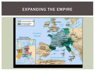 EXPANDING THE EMPIRE
 