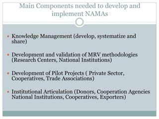 Medina. Zamora Agricultural NAMA in Costa Rica july 2012