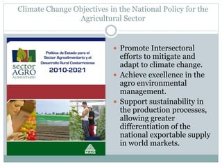 Medina. Zamora Agricultural NAMA in Costa Rica july 2012