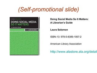 Social Media:  the very least your library needs to know