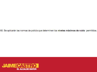 Medio ambiente para Jaime Castro