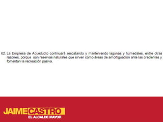 Medio ambiente para Jaime Castro