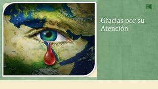 Gracias por su
Atención
 