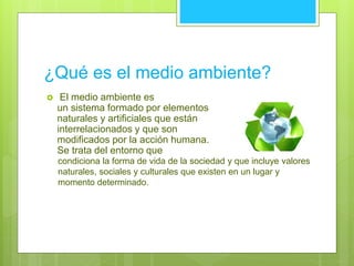 Medio ambiente | PPTX
