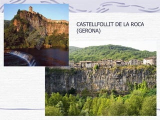 CASTELLFOLLIT DE LA ROCA (GERONA) 