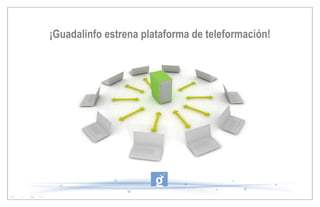 ¡Guadalinfo estrena plataforma de teleformación! 