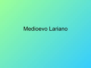 Medioevo lariano 2010