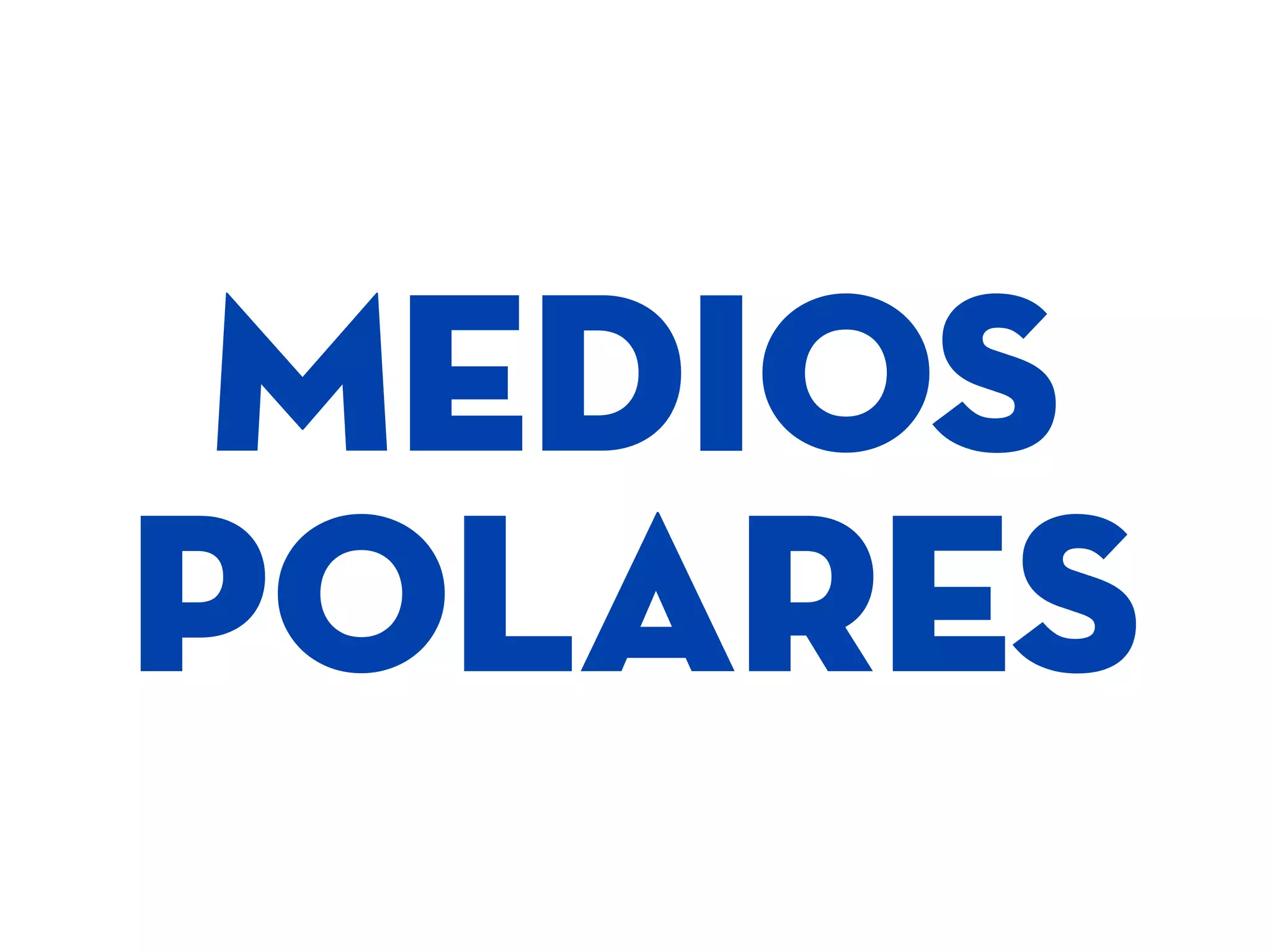 MEDIOS
POLARES