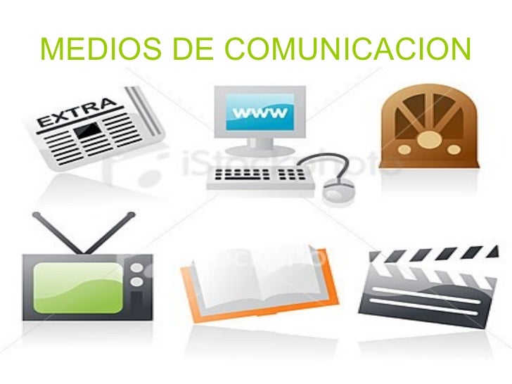 Que Son Los Medios De Comunicacion