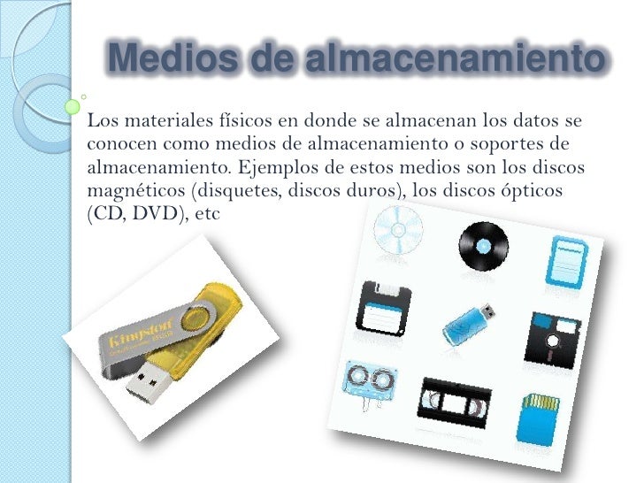 Medios de almacenamiento
