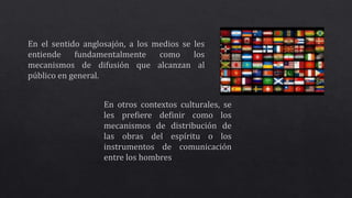 Medios de comunicación