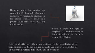 Medios de comunicación