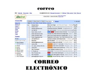 correo
electrónico
CORREO
ELECTRÓNICO
 