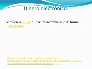 Medios de pago dinero internet