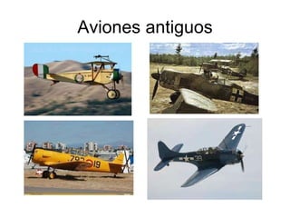 Aviones antiguos