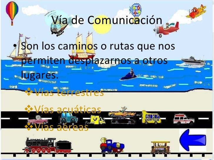 Medios de transporte y vías de comunicacion