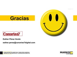 Gracias Esther Pérez Verdú [email_address] 