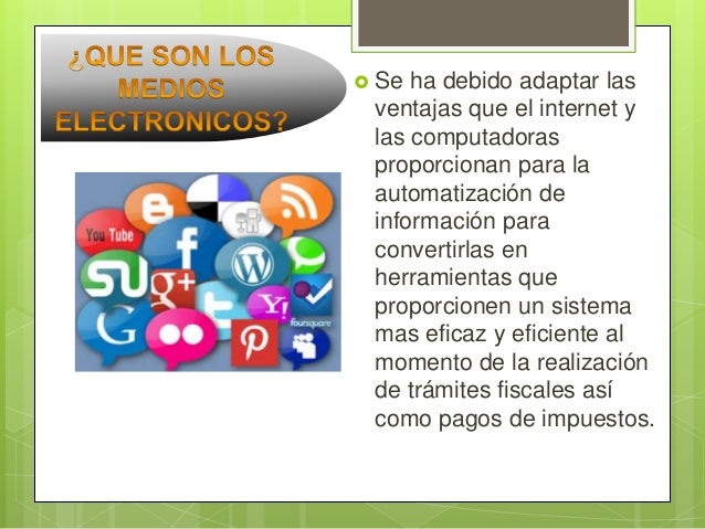 Medios electronicos SAT
