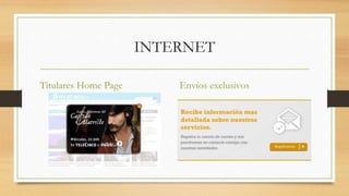 INTERNET
Titulares Home Page Envíos exclusivos
 