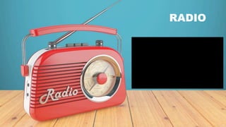 RADIO
 