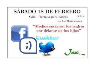 Medios sociales: los padres por delante de los hijos (Club Jumara)