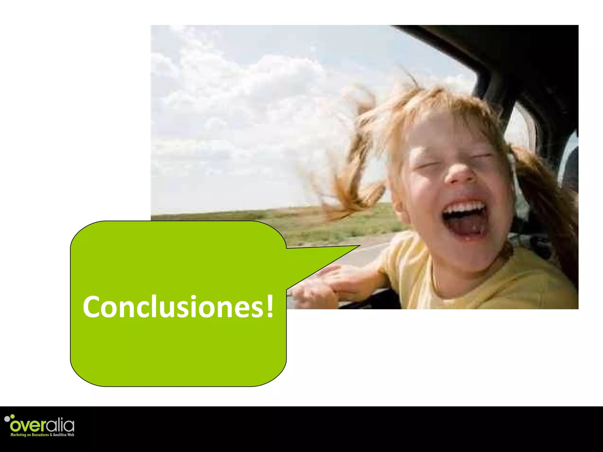 Conclusiones! 