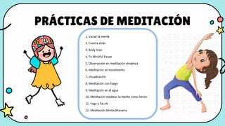 PRÁCTICAS DE MEDITACIÓN
 