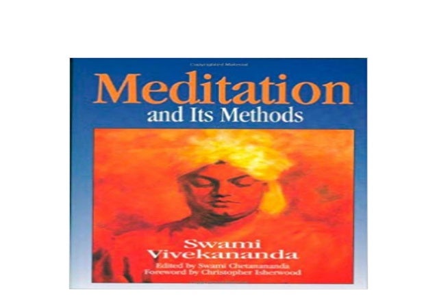((Download))^^ Meditation and Its Methods According to Swami Viveka…