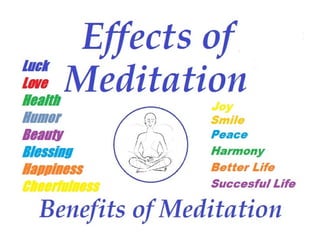 Meditation's benefits
