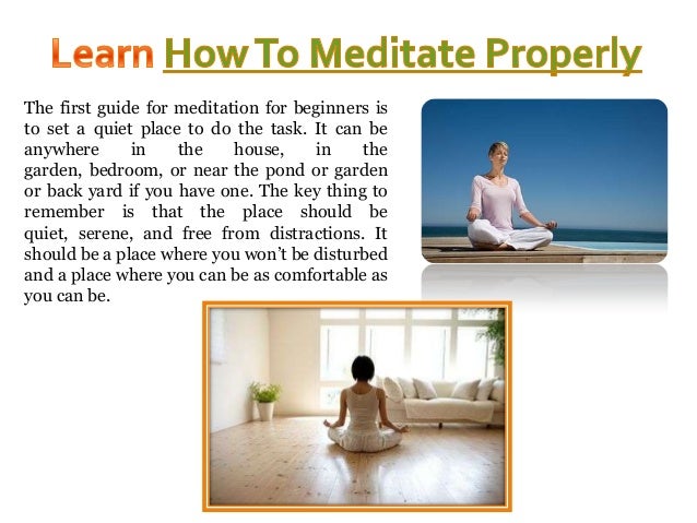 Do how properly to meditation 5 Meditation