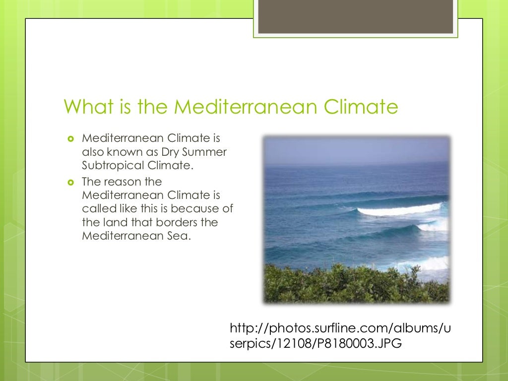 Mediterranean climate