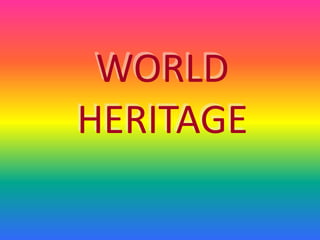 WORLDHERITAGE