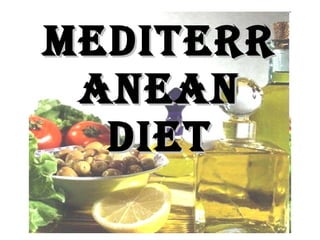 Mediterranean Diet 
