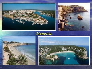 MenorcaMenorca
 