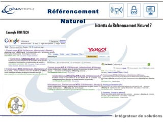 Référencement Naturel Intérêts du Référencement Naturel ? Exemple FINATECH 