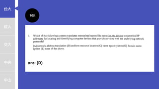 台大
政大
交大
中央
中山
105
ans: (D)
 