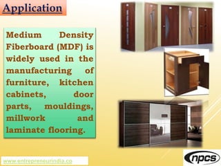 Mdf Value Chain Medium Density Fiberboard (MDF) - Market Survey cum Detailed Techno ...