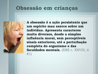 Obsessão em crianças
 