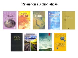 Referências Bibliográficas
 