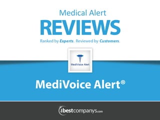 MediVoice Alert®
Medical	
  Alert	
  
 