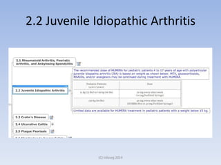 2.2 Juvenile Idiopathic Arthritis
(C) Infoseg 2014
 