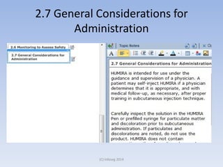 2.7 General Considerations for
Administration
(C) Infoseg 2014
 