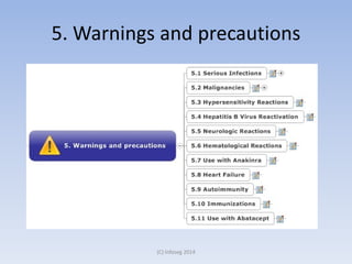 5. Warnings and precautions
(C) Infoseg 2014
 