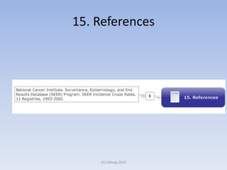 15. References
(C) Infoseg 2014
 