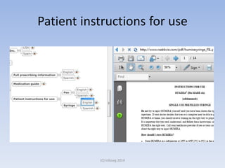 Patient instructions for use
(C) Infoseg 2014
 